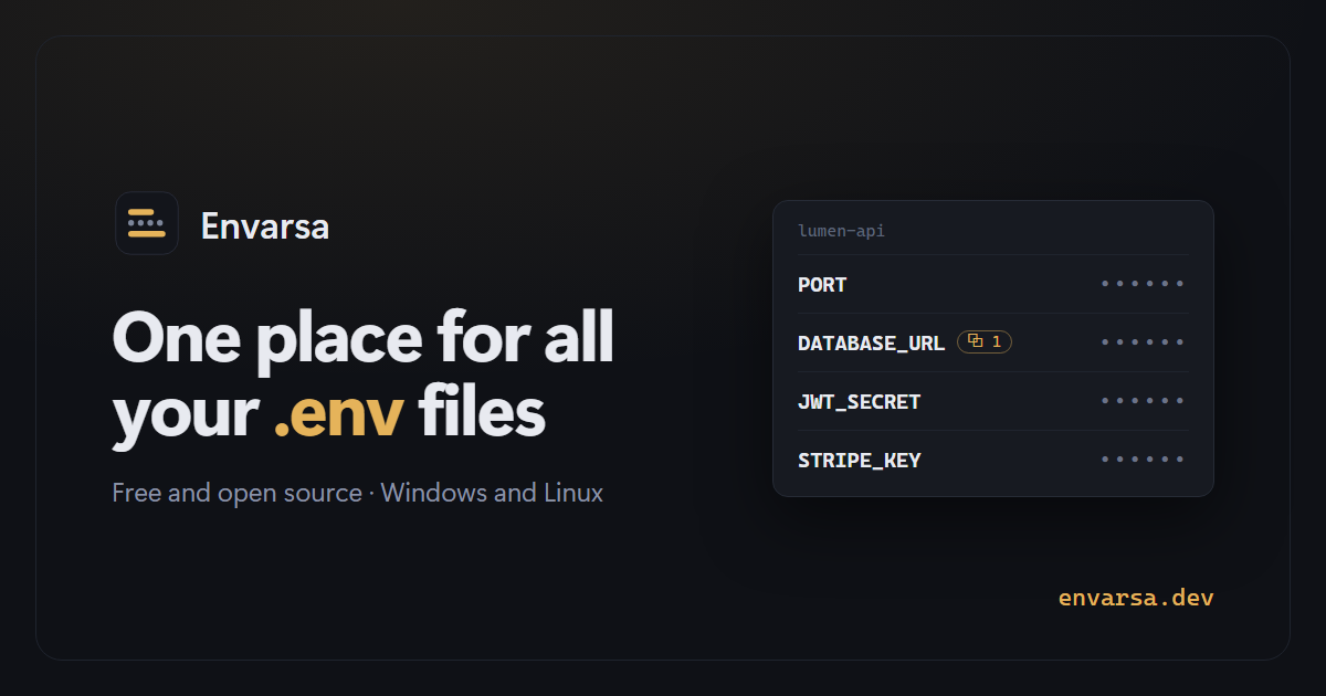 Envarsa — local-first .env manager for Windows & Linux · no cloud, no ...