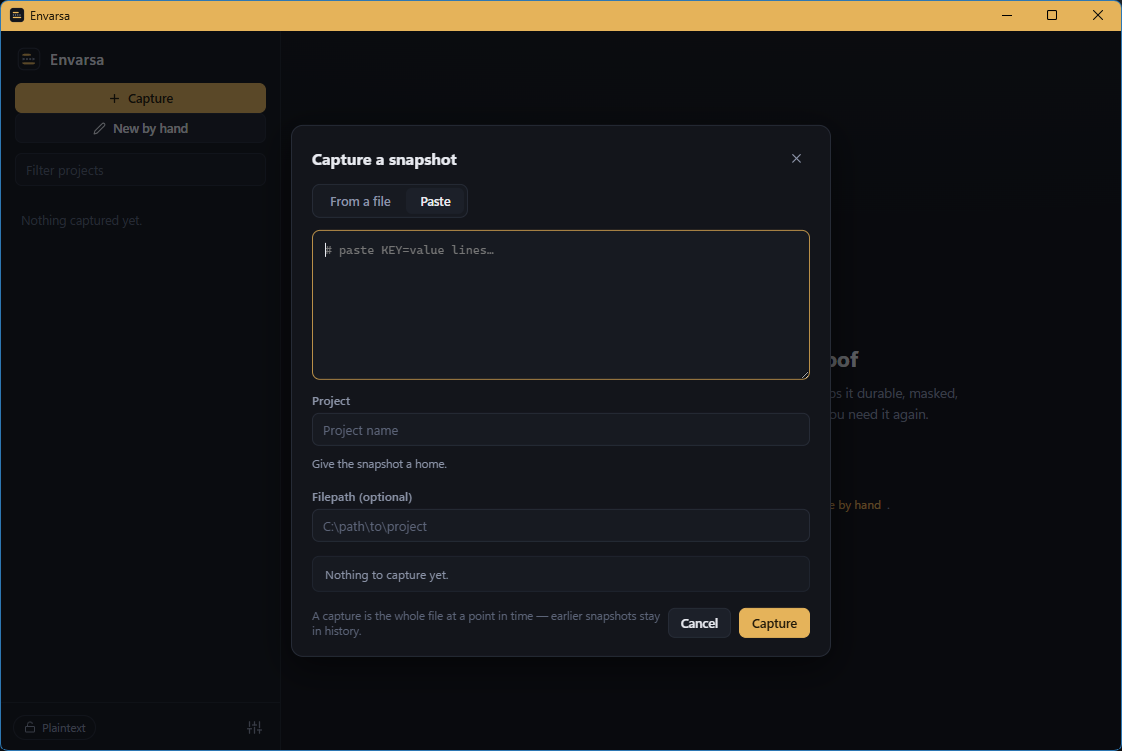 Capture dialog: paste KEY=value lines or pick a .env file, name the project, optionally record a file path hint.